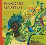Couverture du livre sur Wangari Maathai, illustrée avec des éléments naturels et des couleurs vives.