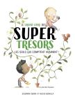 Couverture d'un livre intitulé 'Super Trésors', mettant en scène deux enfants entourés de plantes et d'animaux.