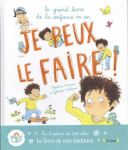 Couverture d'un livre pour enfants intitulé 'Je peux le faire !' avec des illustrations colorées et des personnages en action.