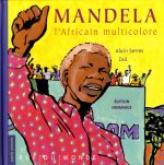 Couverture du livre 'Mandela, l'Africain multicolore' avec une illustration de Nelson Mandela levant le poing, sur fond coloré.