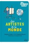 Couverture du livre 'Les artistes et le monde' avec un personnage dessinant devant un chevalet et la Terre à ses côtés.