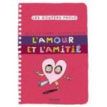 Couverture d'un livre intitulé 'L'amour et l'amitié' de la série 'Les goûters philos'.