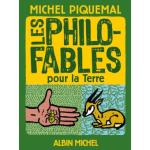 Couverture du livre 'Les Philofables pour la Terre' de Michel Piquemal, illustrée avec une image d'un animal et des éléments graphiques colorés.
