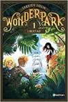 Couverture du livre 'Wonderpark 1' avec des personnages dans une forêt luxuriante.