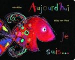 Une illustration colorée d'un poisson rose sur fond noir, avec les mots 'Aujourd'hui je suis...' en lettres multicolores.