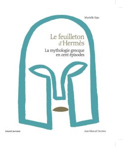 Les feuilletons d&rsquo;Hermès 
