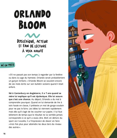 Image d'une page de texte sur Orlando Bloom, indiquant qu'il est dyslexique, acteur et fan de lecture à voix haute, avec une illustration d'un jeune garçon à côté de descriptions de son enfance.