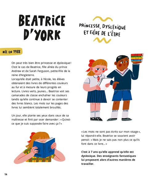 Illustration de Béatrice d'York, une princesse dyslexique, discutant de son enfance à l'école avec des camarades, entourée de livres colorés. Le texte à côté explique son parcours et son fierté d'être dyslexique.