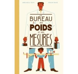 Le bureau des poids et des mesures