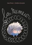 Couverture d'un livre intitulé 'la rumeur', avec un personnage au centre entouré de cercles spirales sur fond noir.
