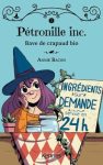 Couverture du livre 'Pétonille inc. livre de crapaud bio' avec une illustration d'une jeune fille sorcière souriante, portant un chapeau, devant une table avec des livres.
