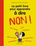 Couverture d'un livre intitulé 'Le petit livre pour apprendre à dire NON !' avec un fond jaune et une illustration d'une personne tenant un carnet.