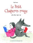 Couverture du livre 'Le Petit Chaperon rouge' avec une illustration d'une jeune fille lisant un livre rouge et un loup lisant un livre bleu.