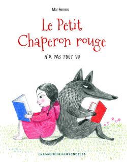 Le Petit Chaperon rouge n&rsquo;a pas tout&nbsp;vu