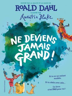 Ne deviens jamais grand