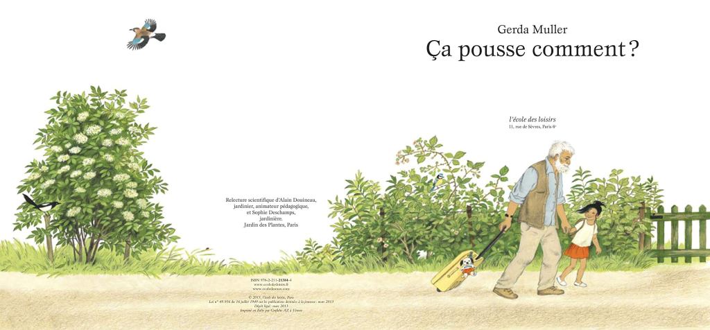 Couverture du livre 'Ça pousse comment?' de Gerda Muller, montrant un homme âgé et une jeune fille marchant sur un chemin, entourés de verdure et d'un oiseau en vol.