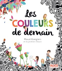 Les couleurs de&nbsp;demain
