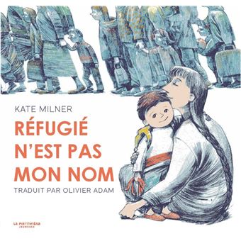  Réfugié n&rsquo;est pas mon&nbsp;nom
