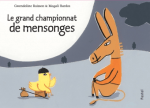 Couverture du livre 'Le grand championnat de mensonges', avec un âne et un oiseau discutant dans un style illustré.