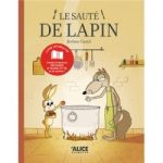 Couverture du livre 'Le Sauté de Lapin' avec un lapin et un loup dans une cuisine, illustrée dans un style coloré.