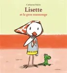 Couverture du livre 'Lisette et le gros monstre' avec une illustration d'un petit oiseau aux vêtements colorés et une grenouille verte.