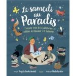 Couverture du livre 'Le samedi au Paradis', illustrée, montrant un enfant et un adulte partageant un moment autour de livres et de nature.