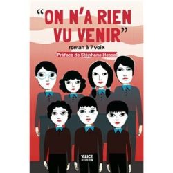 On n&rsquo;a rien vu&nbsp;venir