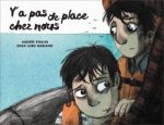 Couverture du livre 'Y'a pas de place chez nous' montrant deux personnages dans un bateau, l'un regardant son ami avec inquiétude.