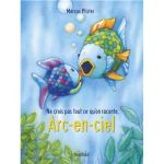 Couverture d'un livre intitulé 'Arc-en-ciel', illustrant deux poissons colorés dans un environnement aquatique.