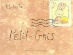 Une illustration de carte postale avec le texte 'Petit-Gris' et un timbre représentant un personnage de dessin animé.