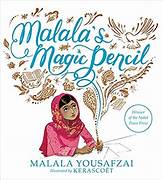 Couverture du livre 'Malala's Magic Pencil', présentant une jeune fille en hijab tenant un crayon, avec des éléments graphiques inspirants autour d'elle.
