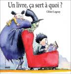 Couverture du livre 'Un livre, ça sert à quoi ?' avec un enfant lisant sur un canapé, accompagné d'une sorcière et d'une petite fille.