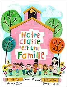 Notre Classe est une&nbsp;Famille