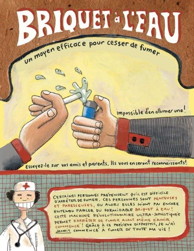 Image d'une illustration colorée promouvant un briquet à l'eau comme méthode efficace pour cesser de fumer. Deux mains échangent un briquet, tandis qu'une illustration stylisée d'un personnel médical apparaît en bas. Le texte met en avant la difficulté d'arrêter de fumer et encourage l'utilisation du gadget.
