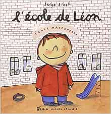 L&rsquo;école de Léon