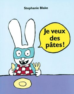 Je veux des&nbsp;pâtes