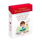 Une boîte contenant un livre et 55 cartes d'activités intitulée 'La méditation est un jeu d'enfant'.
