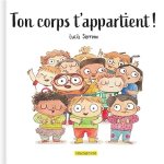 Couverture du livre 'Ton corps t'appartient !' illustrée par plusieurs enfants souriants et diversifiés.