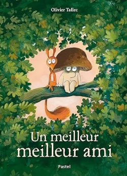 Un meilleur meilleur&nbsp;ami