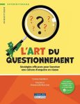 Couverture du livre 'L'art du questionnement', avec une loupe et un point d'interrogation sur un fond jaune.