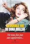 Couverture du livre 'La double vie de Dina Miller' de Zoe Brissey, montrant une femme avec des cheveux ondulés et un regard surpris devant une machine à coudre.