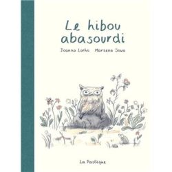  Le hibou abasourdi