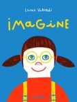 Couverture d'un livre intitulé 'IMAGINE', avec une illustration d'une enfant aux lunettes rondes et des couettes, sur un fond bleu.