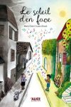 Couverture du livre 'Le soleil d'en face', illustrée avec des maisons, des fleurs et des motifs musicaux.