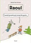 Couverture du livre 'Raoul' de Michel Van Zeveren, présentant un loup et un enfant dans un paysage enneigé.