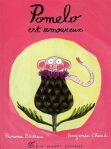 Couverture d'un livre illustré intitulé 'Pomelo est dangereux', montrant un personnage semblable à un éléphant sur une fleur avec un fond rose.