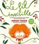 Couverture du livre 'Le fil invisible' de Miriam Tirado, avec un personnage aux cheveux roux et des éléments floraux décoratifs.