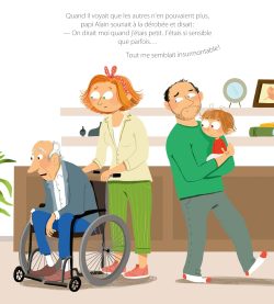 Une illustration montrant un homme âgé dans un fauteuil roulant, une femme avec des cheveux bouclés s'occupant de lui et un homme tenant une petite fille dans ses bras, avec un décor intérieur et un dialogue en arrière-plan.