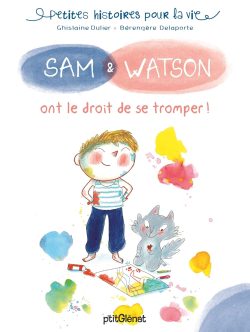 Sam & Watson ont le droit de se tromper ! 