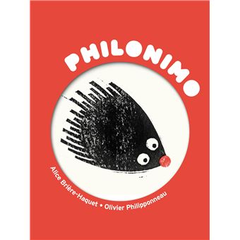 Couverture du livre 'Philonimo' avec un personnage de forme animale, noir avec des épines et un nez rouge, sur fond rouge.